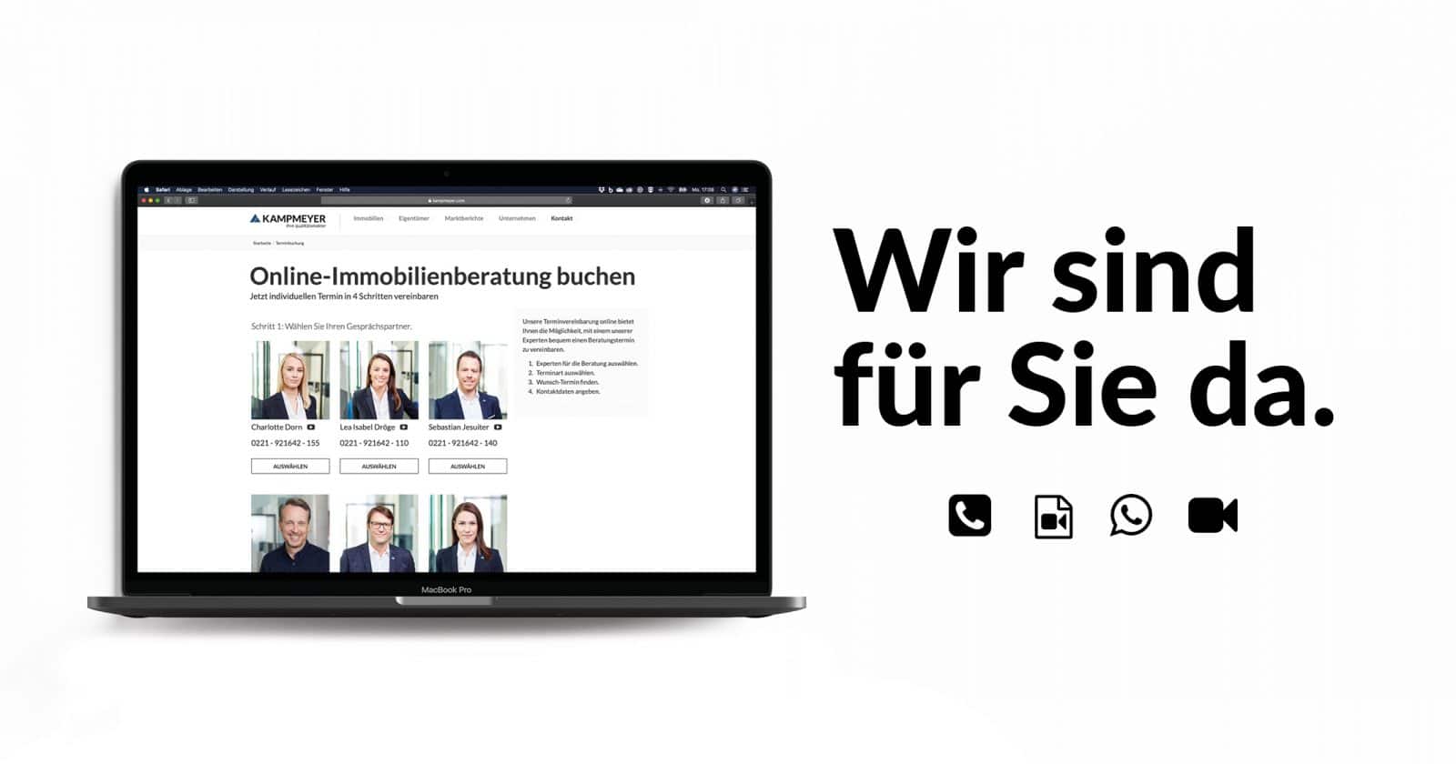 Ein Laptop zeigt eine Online-Immobilienberatungsseite mit vier Maklern an. Daneben steht in großer deutscher Schrift "Wir sind für Sie da.", darunter befinden sich Symbole für Telefon, E-Mail, WhatsApp und Videoanruf.
